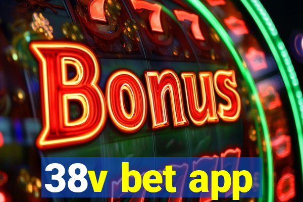 38v bet app